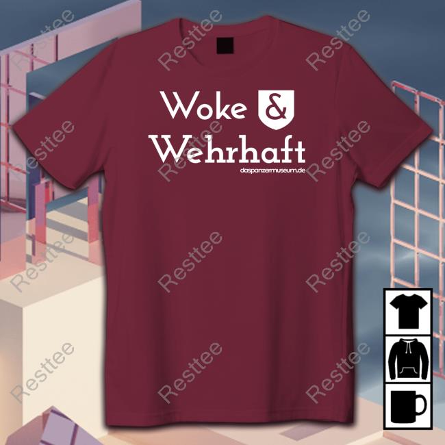 Woke & Wehrhaft Shirt Woke & Wehrhaft Shirt