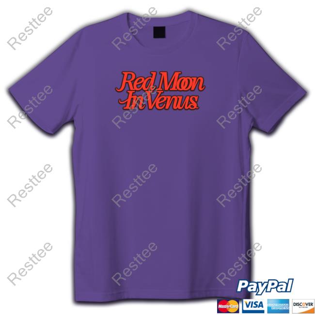 Kali Uchis Merch Red Moon In Venus T Shirts Kali Uchis Merch Red Moon In Venus T Shirts