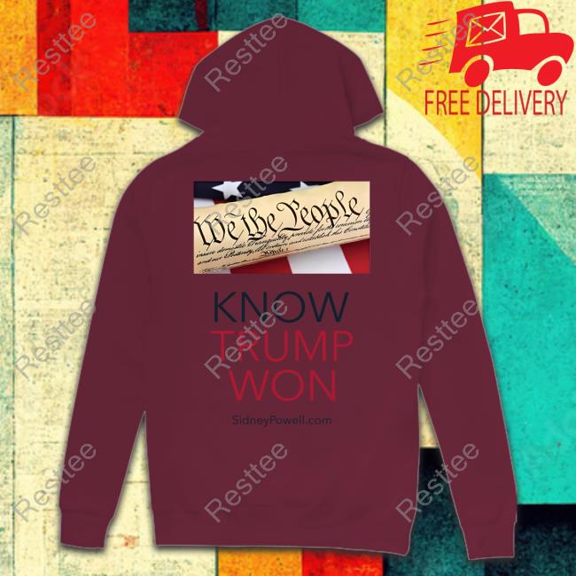 We The People Know Trump Won Tee Shirt We The People Know Trump Won Tee Shirt