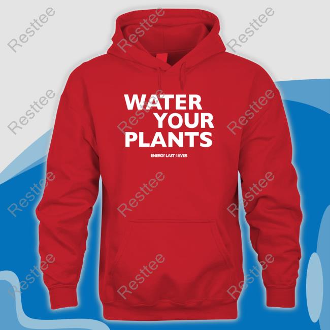 Water Your Plants T-Shirt Boston Celtics Water Your Plants T-Shirt Boston Celtics