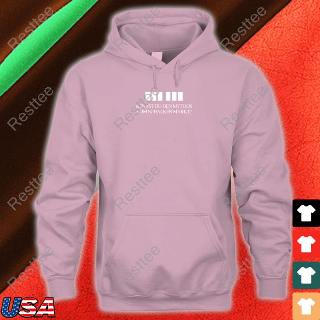 Kennst Du Den Mythos Vom Schalker Markt Shirt Kennst Du Den Mythos Vom Schalker Markt Shirt