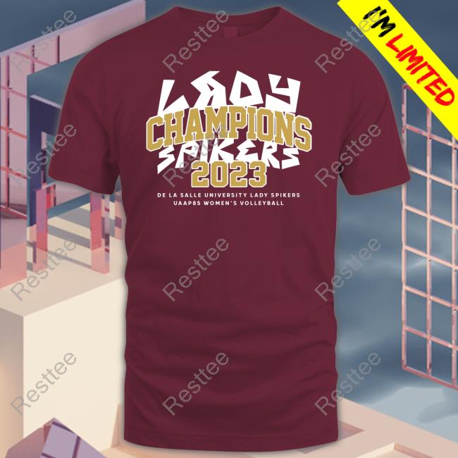 Animo Nation Merch Lady Spikers Champions 2023 Tee Shirt Animo Nation Merch Lady Spikers Champions 2023 Tee Shirt