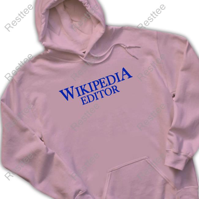 Wikipedia Editor Shirts - Resttee