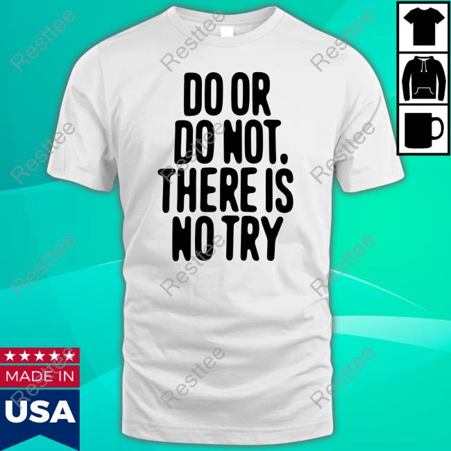 Human Made Merch Do Or Do Not There Is No Try White Tee Starwars