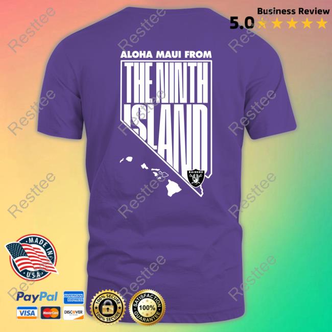 Aloha Maui From The Ninth Island Las Vegas Raiders T-Shirt