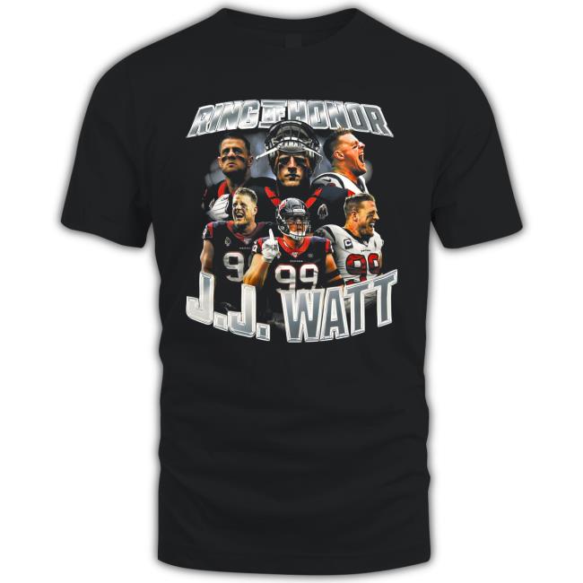 Ring Of Honor J J Watt Shirt - Zerelam