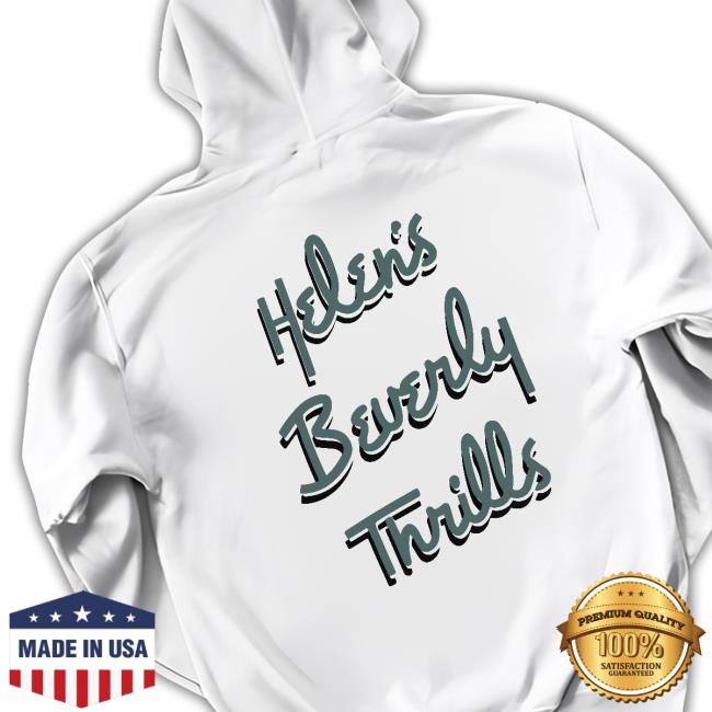 Helen's Beverly Thrills Tee Shirt Helen's Beverly Thrills Tee Shirt