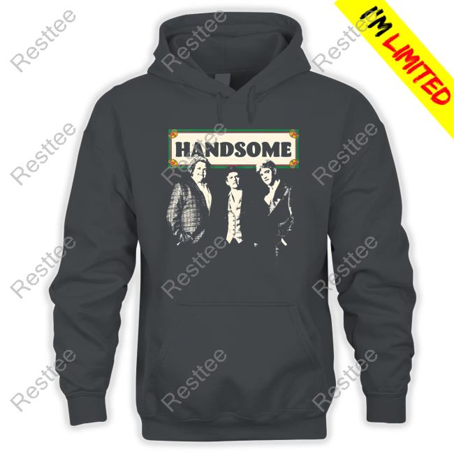 Official Handsome Podcast Shop Merch Handsome Top Shirt Official Handsome Podcast Shop Merch Handsome Top Shirt
