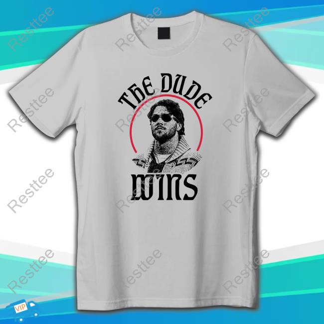 26 Shirts The Dude Shirt New 26 Shirts The Dude Shirt New