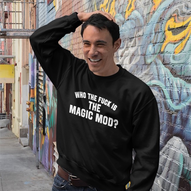 Who The Fuck Is The Magic Mod Shirts The Magic Mod Who The Fuck Is The Magic Mod Long Sleeve T Shirt The Magic Mod