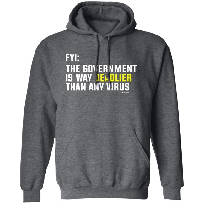 Wearechange Merch Fyi The Government Is Way Deadlier Than Any Virus Long Sleeve T Shirt Luke Rudkowski Wearechange Merch Fyi The Government Is Way Deadlier Than Any Virus Long Sleeve T Shirt Luke Rudkowski