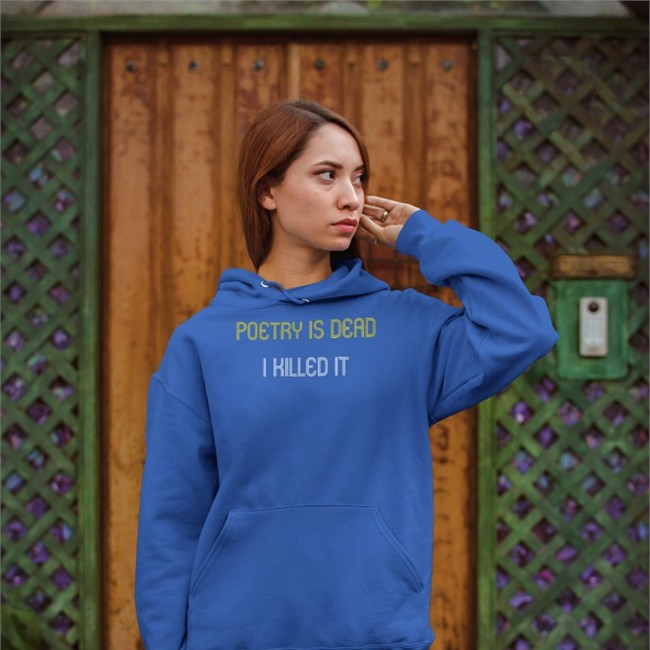 Augustus Gloop Poetry Is Dead I Killed It Shirt
