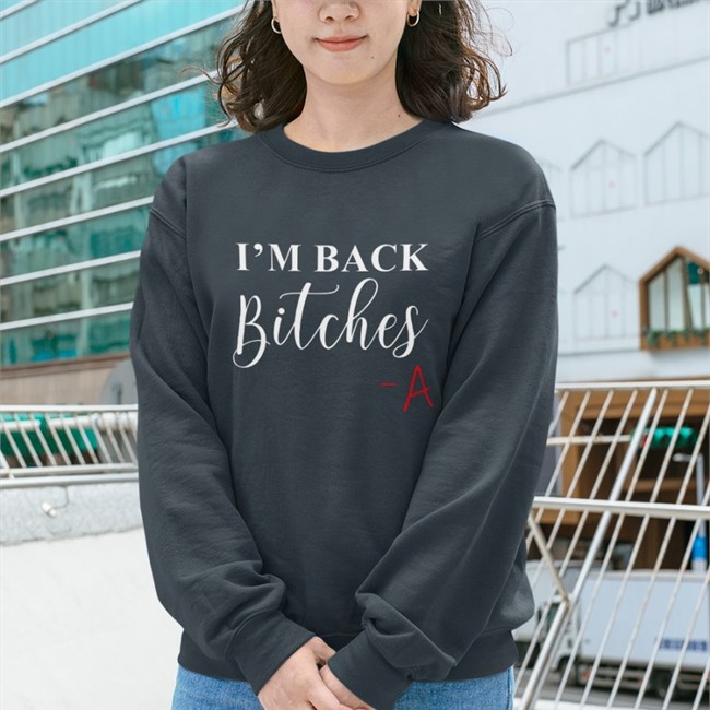 I'm Back Bitches Tee Shirt