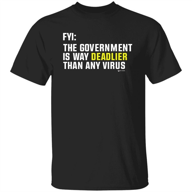 Wearechange Merch Fyi The Government Is Way Deadlier Than Any Virus Long Sleeve T Shirt Luke Rudkowski Wearechange Merch Fyi The Government Is Way Deadlier Than Any Virus Long Sleeve T Shirt Luke Rudkowski