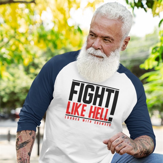 Fight Like Hell Statement Baseball Tee Fred Wellman Fight Like Hell Tee Shirt