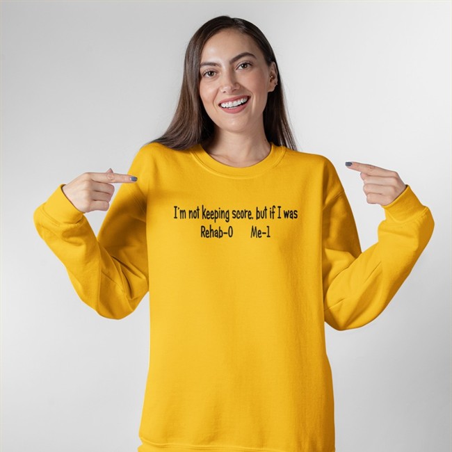 I'm Not Keeping Score But If I Was Rehab-0 Me-1 Shirt Shirts With Threatening Auras God This Is Awful Shop