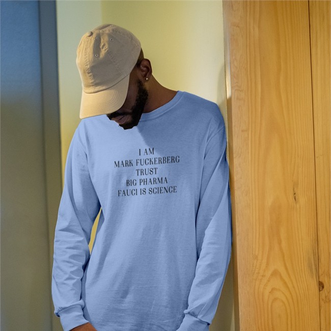 Shirts That Go Hard Merch I Am Mark FuckerbergTrust Big Pharma Fauci Is Science Shirts Shirts That Go Hard Merch I Am Mark FuckerbergTrust Big Pharma Fauci Is Science Tee Shirt