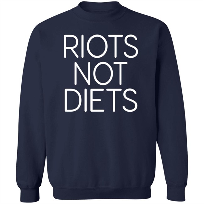 Feminist Apparel Riots Not Diets Sweatshirt Evelyn Rae Feminist Apparel Riots Not Diets Sweatshirt Evelyn Rae