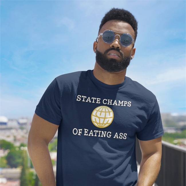 State Champs Of Eating Ass Hooded Sweatshirt Ryan Scott Graham State Champs Of Eating Ass Tee Ryan Scott Graham