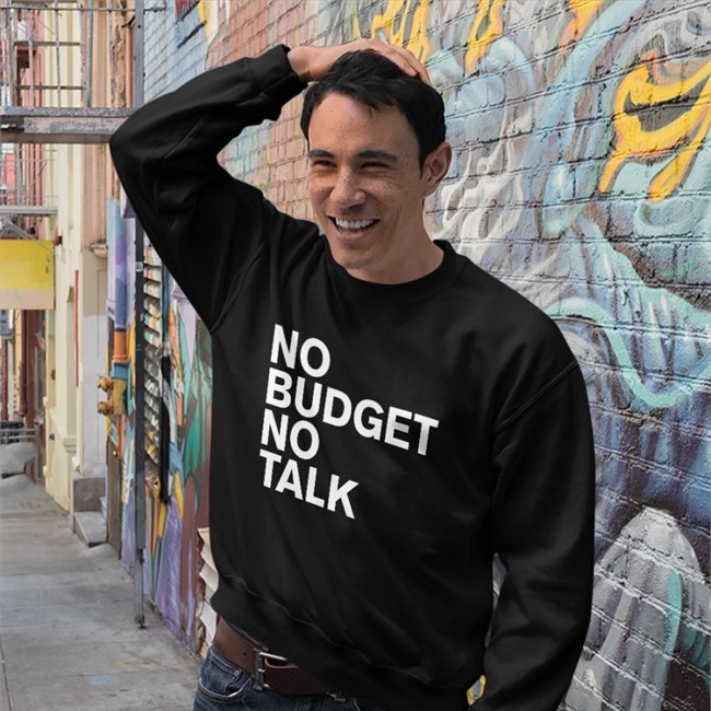 No Budget No Talk Tee Shirt The Incumbent Agency No Budget No Talk Tee Shirt