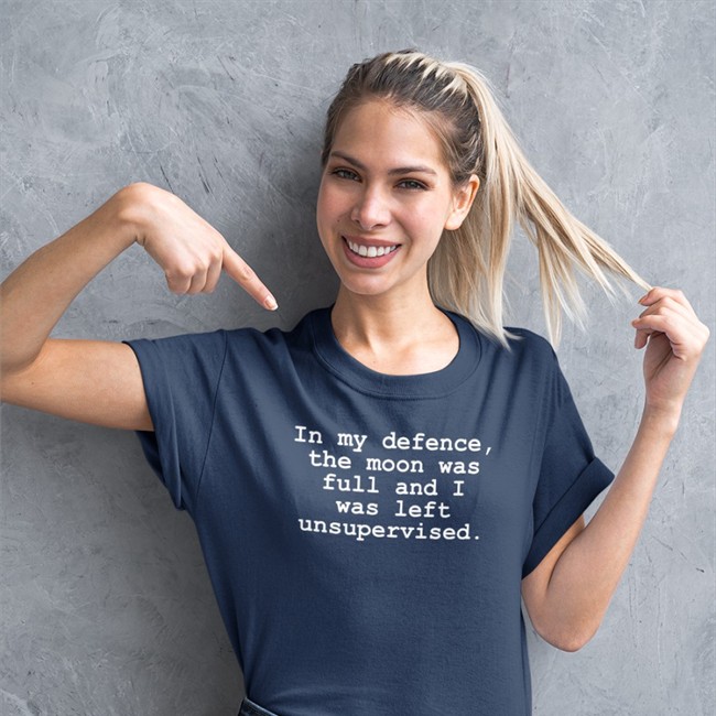Gail Porter In My Defence The Moon Was Full And I Was Left Unsupervised Sweatshirt Gail Porter In My Defence The Moon Was Full And I Was Left Unsupervised Tank Top
