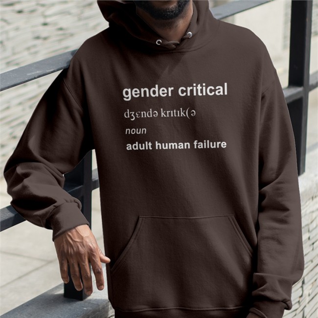 Gender Critical Noun Adult Human Failure T-Shirt