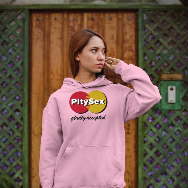 Pity Sex Gladly Accepted T Shirt Shirts That Go Hard Shirts That Go Hard Pity Sex Gladly Accepted Tee Shirt