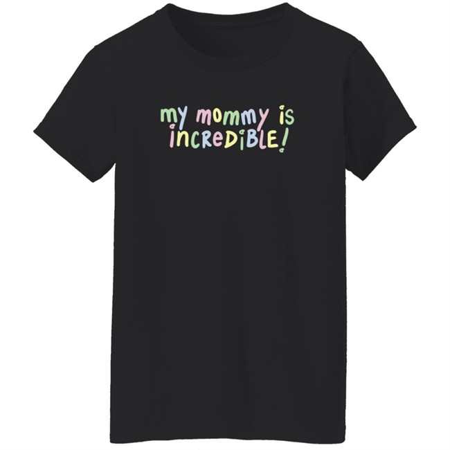 Colleen Ballinger My Daddies R Incredible Shirt Colleen Ballinger My Daddies R Incredible Shirt