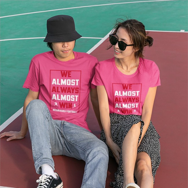 Nebraska Holic We Almost Always Almost Win Nebraska Football Tee Shirt