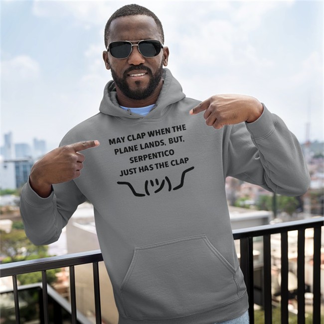 Nyla Nyla May Clap When The Plane Lands But Serpentico Just Has The Clap Shirt Snakeman King Serpentico May Clap When The Plane Lands But Serpentico Just Has The Clap Shirt Snakeman