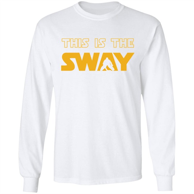 This Is The Sway Sweatshirt This Is The Sway Sweatshirt