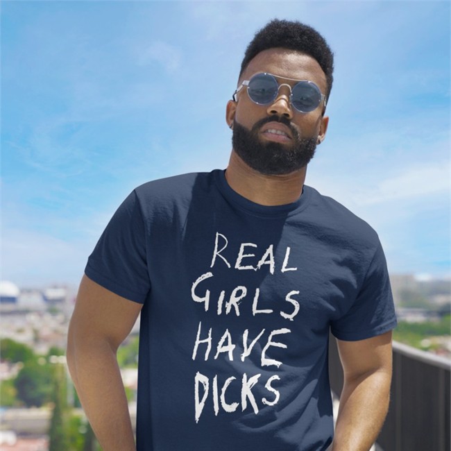 Real Girls Have Dicks Hoodie Itsmegxo Real Girls Have Dicks T Shirt