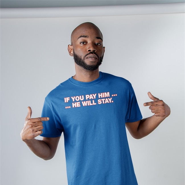 Obvious Shirts If You Pay Him He Will Stay Shirt Obvious Darin