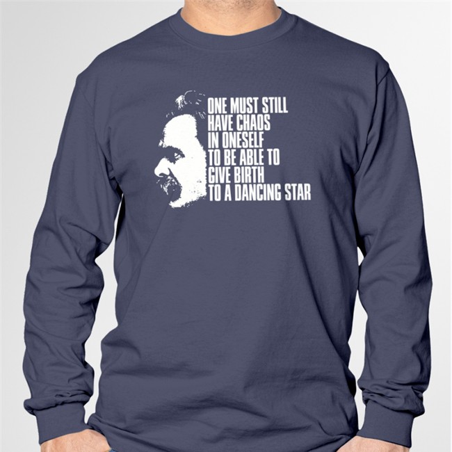 Friedrich Nietzsche One Must Still Have Chaos In Oneself To Be Able To Give Birth To A Dancing Star T-Shirts Modooborahae