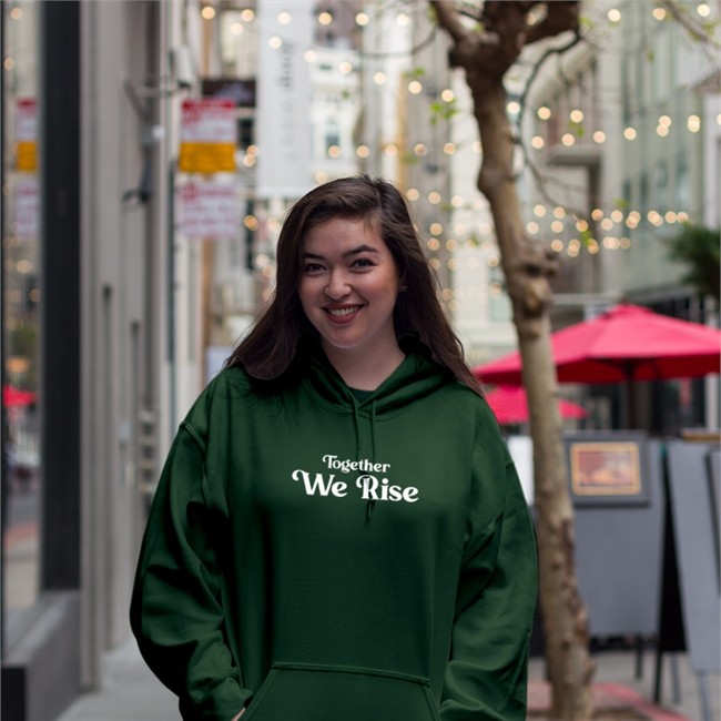 Together We Rise T-Shirt Together We Rise Hoodie