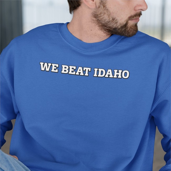We Beat Idaho Tee Shirt