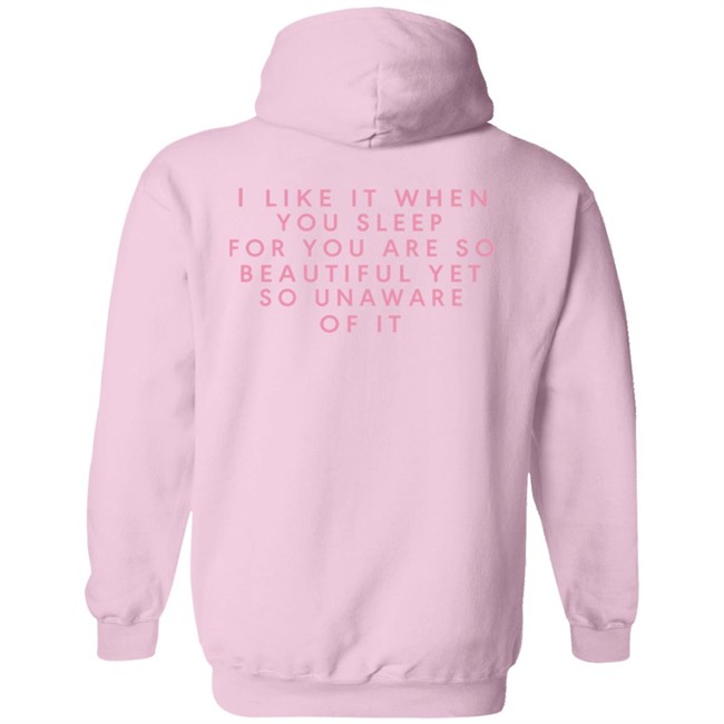 The 1975 Merch I Like It When You Sleep For You Are So Beautiful Yet So Unaware Of It Shirt The 1975 Merch I Like It When You Sleep For You Are So Beautiful Yet So Unaware Of It Shirt