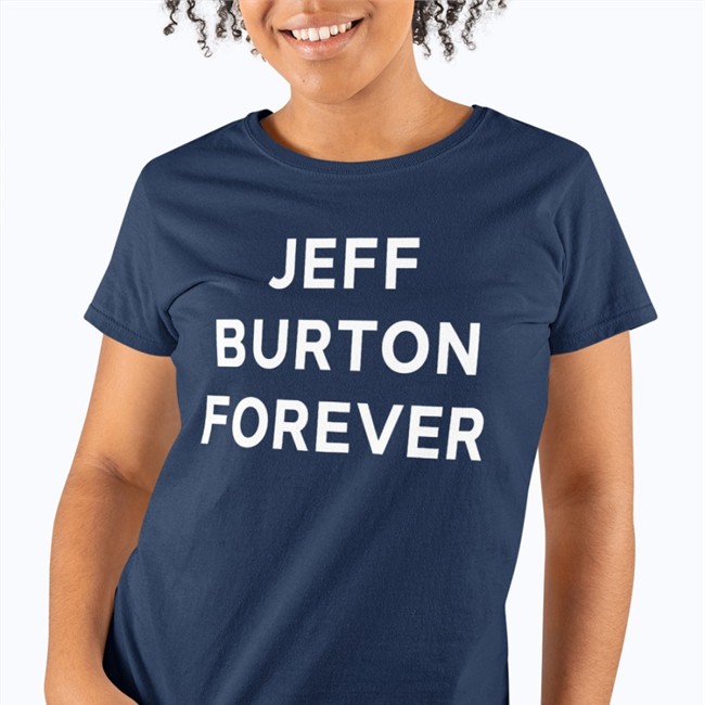 Black Jeff Burton Forever Tee Shirt Jeff Burton Shirts Merch Jeff Burton Forever Shirt Jeff Burton Shirts Merch