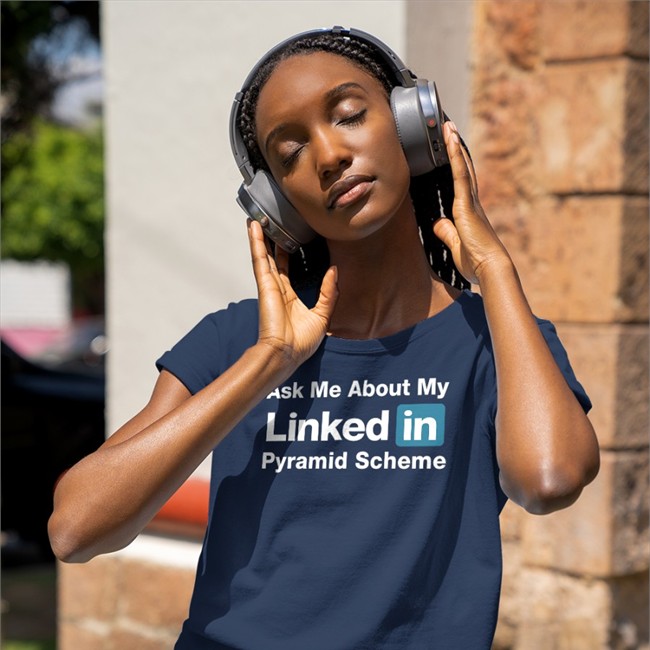 Ask Me About My Linked In Pyramid Scheme Zip Up Hooded Sweatshirt Quinton Reviews