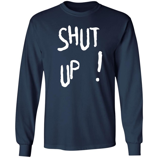 Bangtanxyzzz Shut Up Shirt Bangtanxyzzz Shut Up Shirt