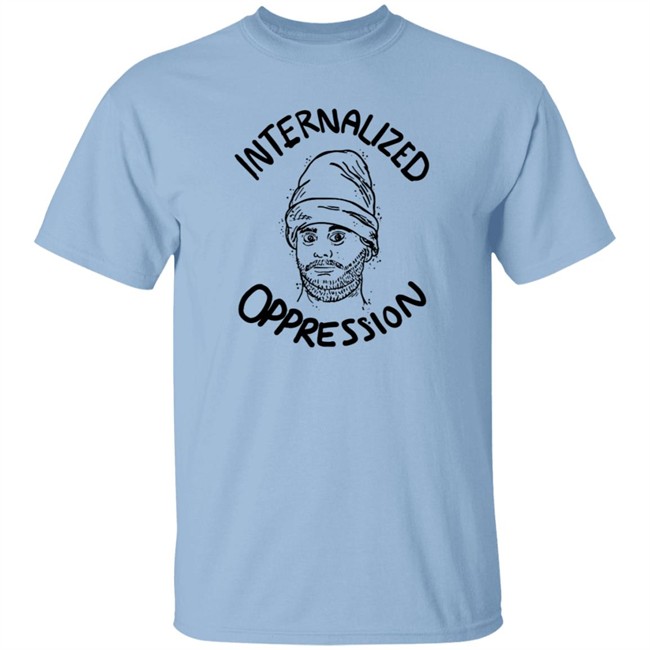 H3h3 Merch Shop Internalized Oppression Shirt H3h3 Merch Shop Internalized Oppression Shirt