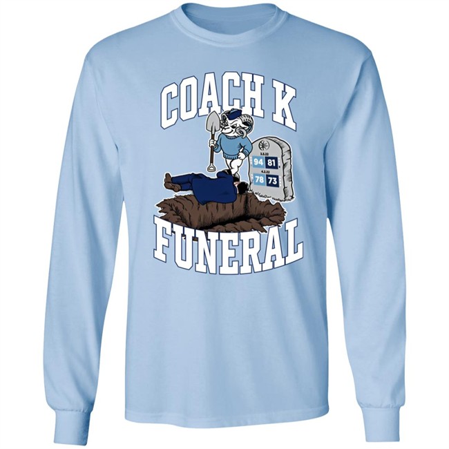 Coach K Funeral Shirt Barstool Store Dave Portnoy Coach K Funeral Shirt Barstool Store Dave Portnoy
