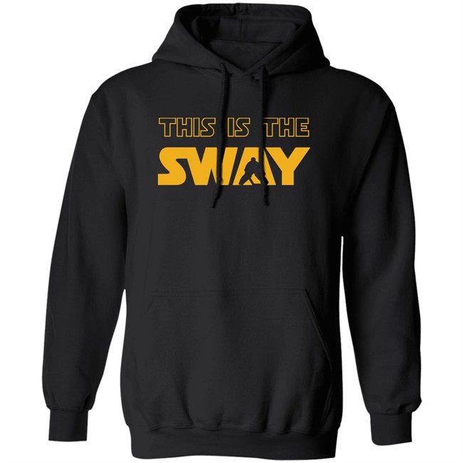 This Is The Sway Sweatshirt This Is The Sway Sweatshirt