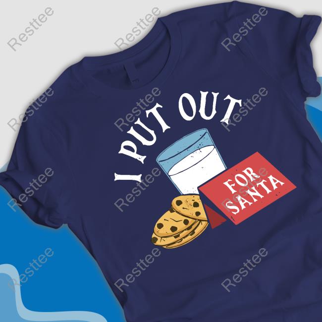 I Put Out For Santa Hoodie M00nshot Merch Christy Dejonker Twinautismmom