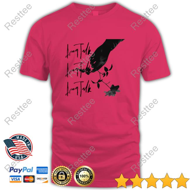 Still I Can't Come Down Shirt Drag Talk Merch