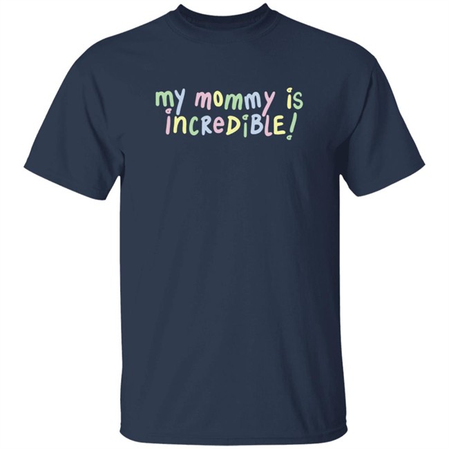Colleen Ballinger My Daddies R Incredible Shirt Colleen Ballinger My Daddies R Incredible Shirt