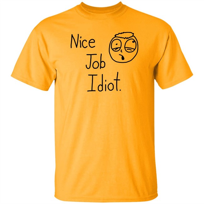 Smosh Merch Nice Job Idiot Tee Shirt Smosh Merch Nice Job Idiot Tee Shirt