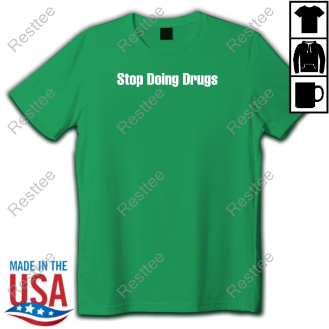 Daydrian Harding Stop Doing Drugs Tee Shirt