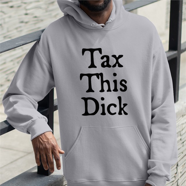 Tax This Dick Tee Mickey Blowtorch Tax This Dick Sweatshirt