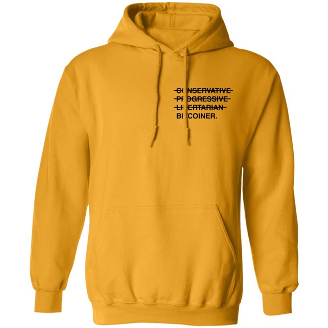 Conservative Progressive Libertarian Bitcoiner T Shirt Dylan Leclair Conservative Progressive Libertarian Bitcoiner T Shirt Dylan Leclair